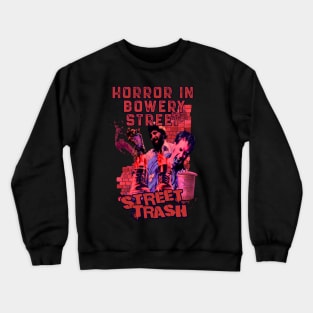 Horror In Bowery Street (Version 2) Crewneck Sweatshirt